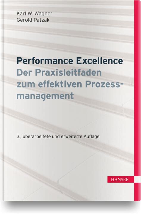 performance excellence praxisleitfaden effektiven prozessmanagement Kindle Editon