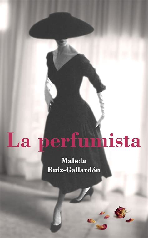 perfumista spanish mabela ruiz gallard PDF