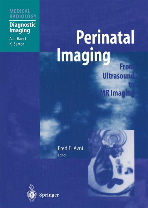 perinatal imaging from ultrasound to mr imaging medical radiology Doc