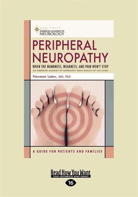 peripheral neuropathy when the numbness weakness and pain wont stop Reader