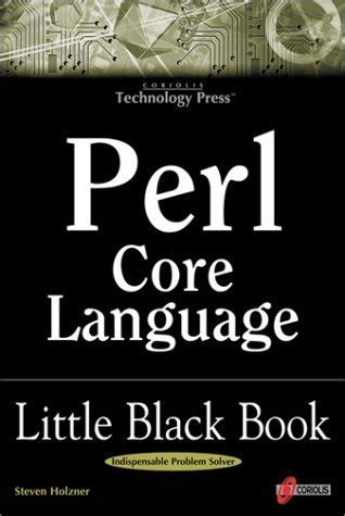 perl core language little black book the essentials of the perl language Reader