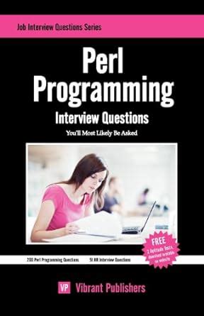 perl programming interview questions youll most likely be asked Kindle Editon