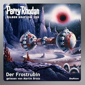 perry rhodan silberedition 130 frostrubin PDF