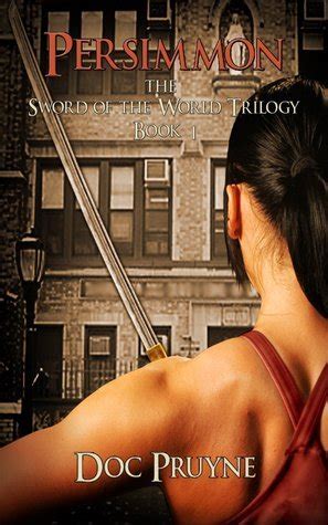 persimmon the sword of the world volume 1 PDF