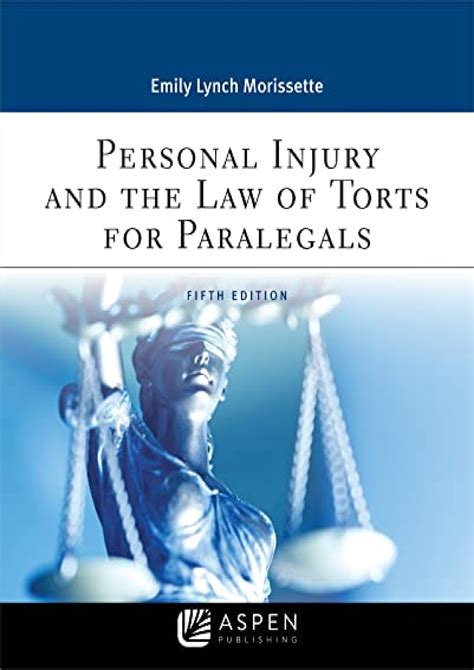 personal injury and the law of torts for paralegals Reader