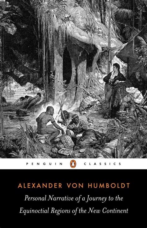 personal narrative of a journey to the equinoctial regions of the new continent abridged edition penguin classics PDF