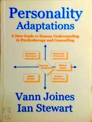 personality adaptations a new guide to human understanding in psychotherapy and counseling Kindle Editon