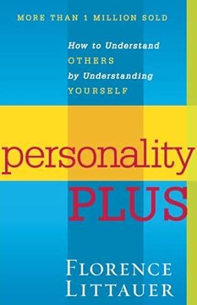 personality plus how to understand others by understanding yourself Doc