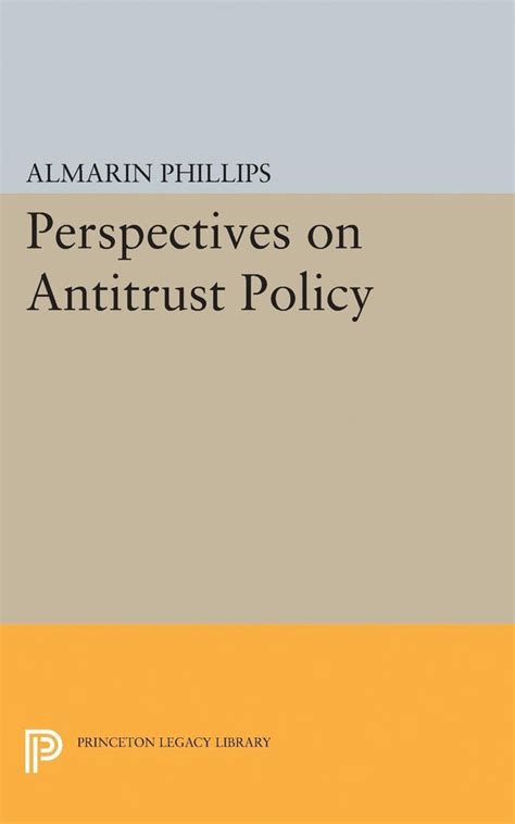 perspectives antitrust policy princeton library Doc