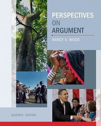 perspectives on argument 7th edition pdf Reader