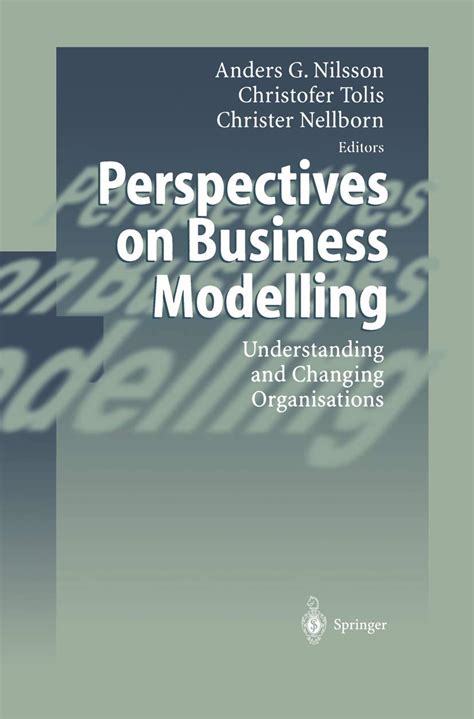 perspectives on business modelling understanding and changing organisations Kindle Editon