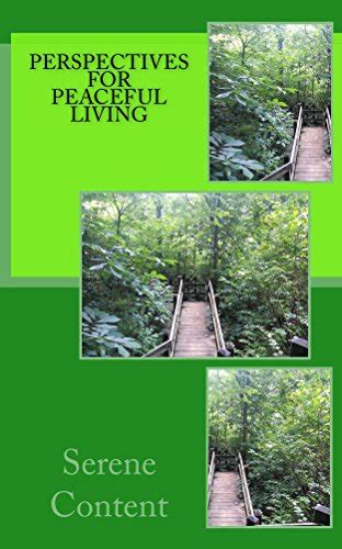 perspectives peaceful living serene content Kindle Editon