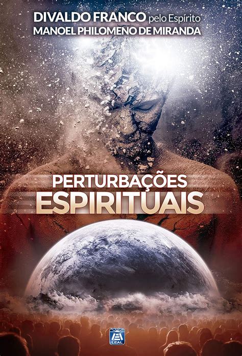 perturba?es espirituais portuguese divaldo pereira Kindle Editon