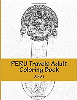peru travels adult coloring book color precious moments in peru PDF