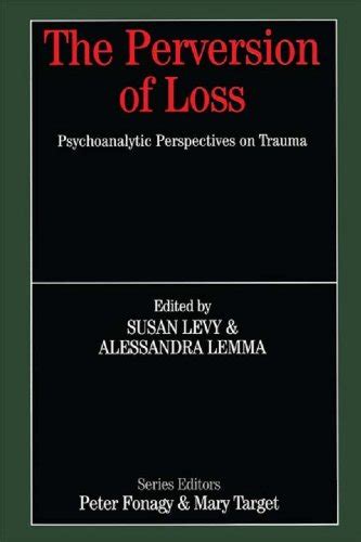 perversion psychoanalytic perspectives Kindle Editon