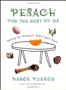 pesach for the rest of us making the passover seder your own PDF