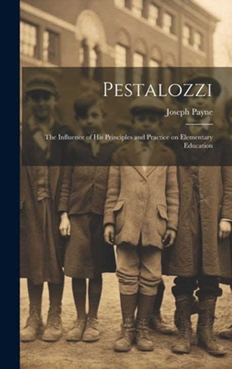 pestalozzi influence principles elementary education PDF