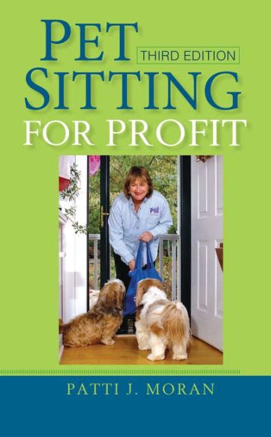 pet sitting for profit a complete manual for success Epub