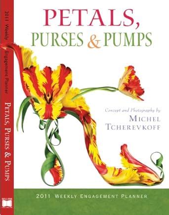 petals purses and pumps 2011 weekly engagement planner calendar PDF