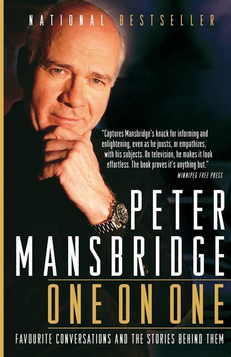 peter mansbridge one on one favourite conversations and the stories behind them Reader