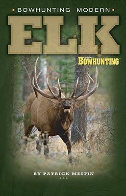 petersens bowhunting modern elk book Epub