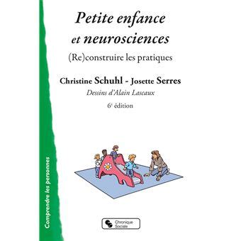 petite enfance neurosciences construire pratiques Kindle Editon