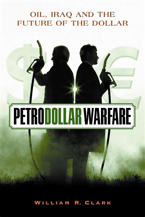 petrodollar warfare oil iraq and the future of the dollar Doc