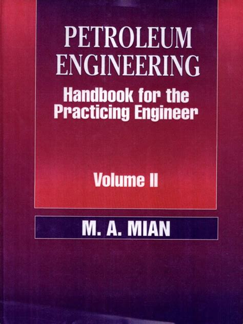 petroleum engineering handbook for the practicing engineer volume 2 free pdf download Doc