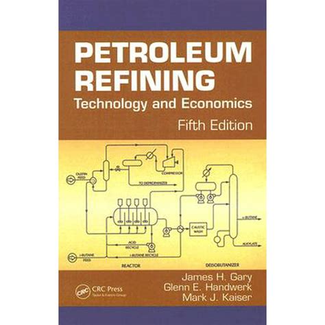 petroleum refining technology and economics fifth edition Kindle Editon