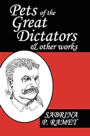 pets of the great dictators and other works Kindle Editon