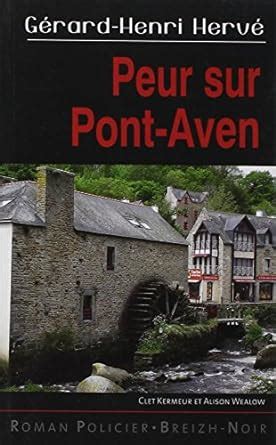 peur sur pont aven g rard henri herv Reader