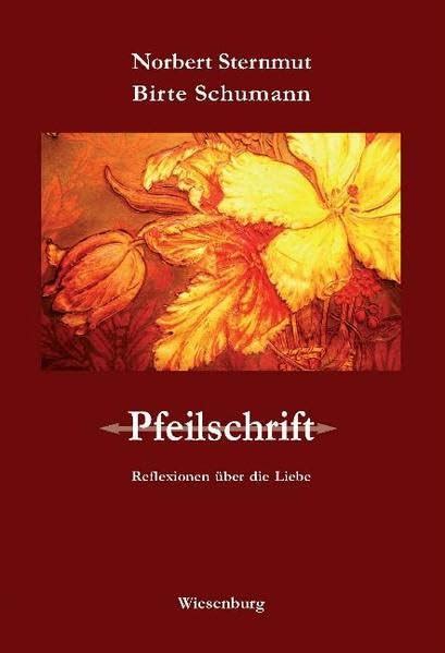 pfeilschrift reflexionen ber die liebe Reader