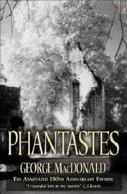 phantastes the annotated 150th anniversary edition Doc