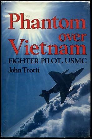 phantom over vietnam fighter pilot usmc Doc