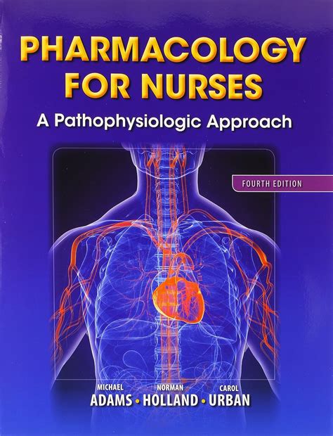 pharmacology for nurses a pathophysiologic approach plus mynursinglab with pearson etext access card package Doc