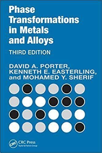 phase transformations in metals and alloys third edition revised reprint Ebook PDF