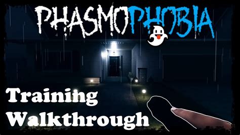 Phasmophobia Level 1 Walkthrough