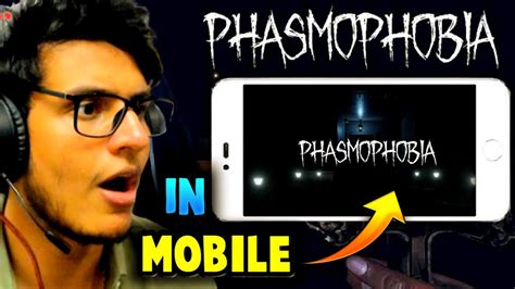 phasmophobia mobile