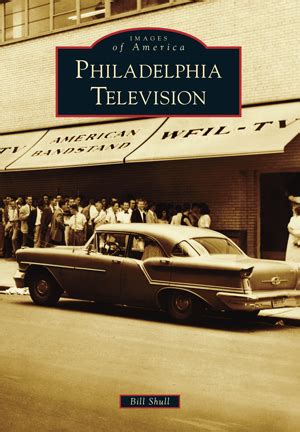 philadelphia television images of america Kindle Editon
