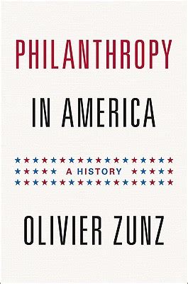 philanthropy in america a history politics and society in twentieth century america PDF