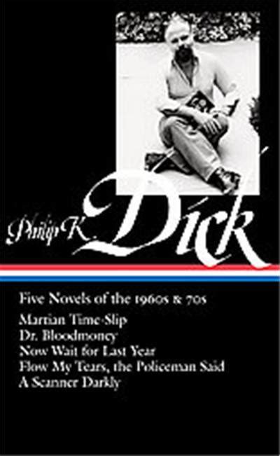 philip k dick five novels of the 1960s and 70s Kindle Editon