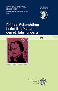 philipp melanchthon briefkultur jahrhunderts akademiekonferenzen Doc