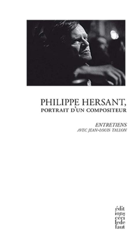 philippe hersant portrait dun compositeur Doc