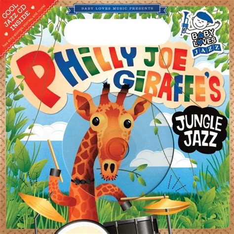 philly joe giraffes jungle jazz baby loves jazz Kindle Editon