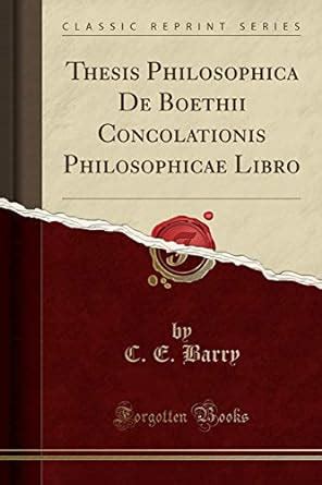 philosophica boethii concolationis philosophicae classic PDF