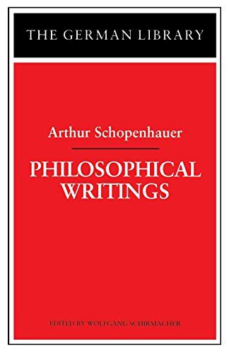 philosophical writings arthur schopenhauer german library Doc