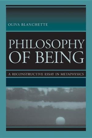 philosophy of being a reconstructive essay in metaphysics PDF