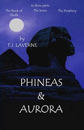 phineas and aurora the book of thoth the seven and the prophecy PDF