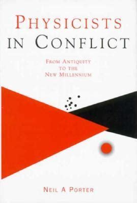 phiysicists in conflict from antiquity to the new millennium Epub