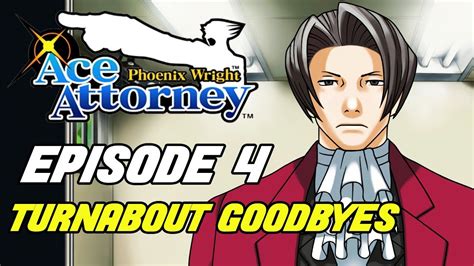 Phoenix Wright Ace Attorney Turnabout Goodbyes Walkthrough